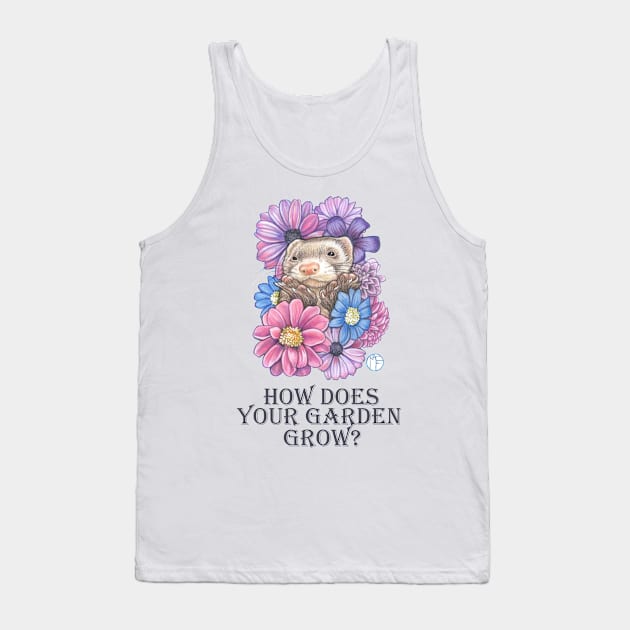 Ferret and Flowers - How Does Your Garden Grow Tank Top by Nat Ewert Art